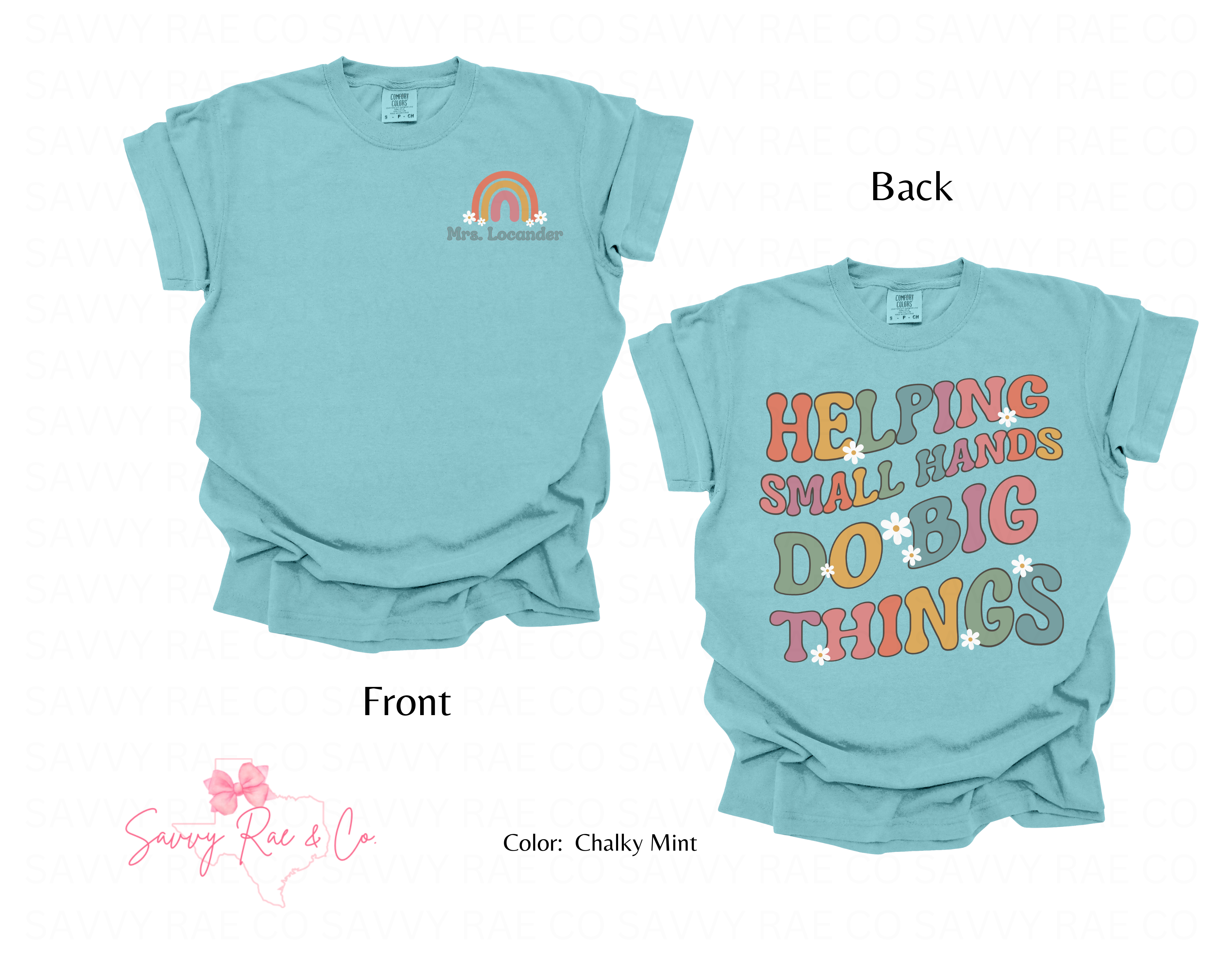 'Helping Small Hands Do Big Things' Adult Comfort Colors Shirts