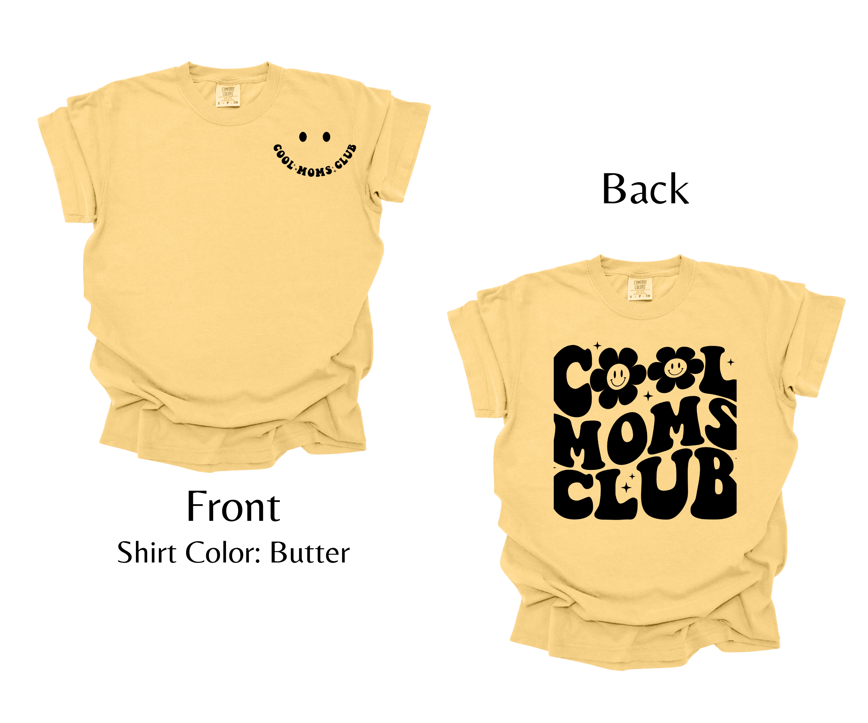 Cool Moms Club - Comfort Colors