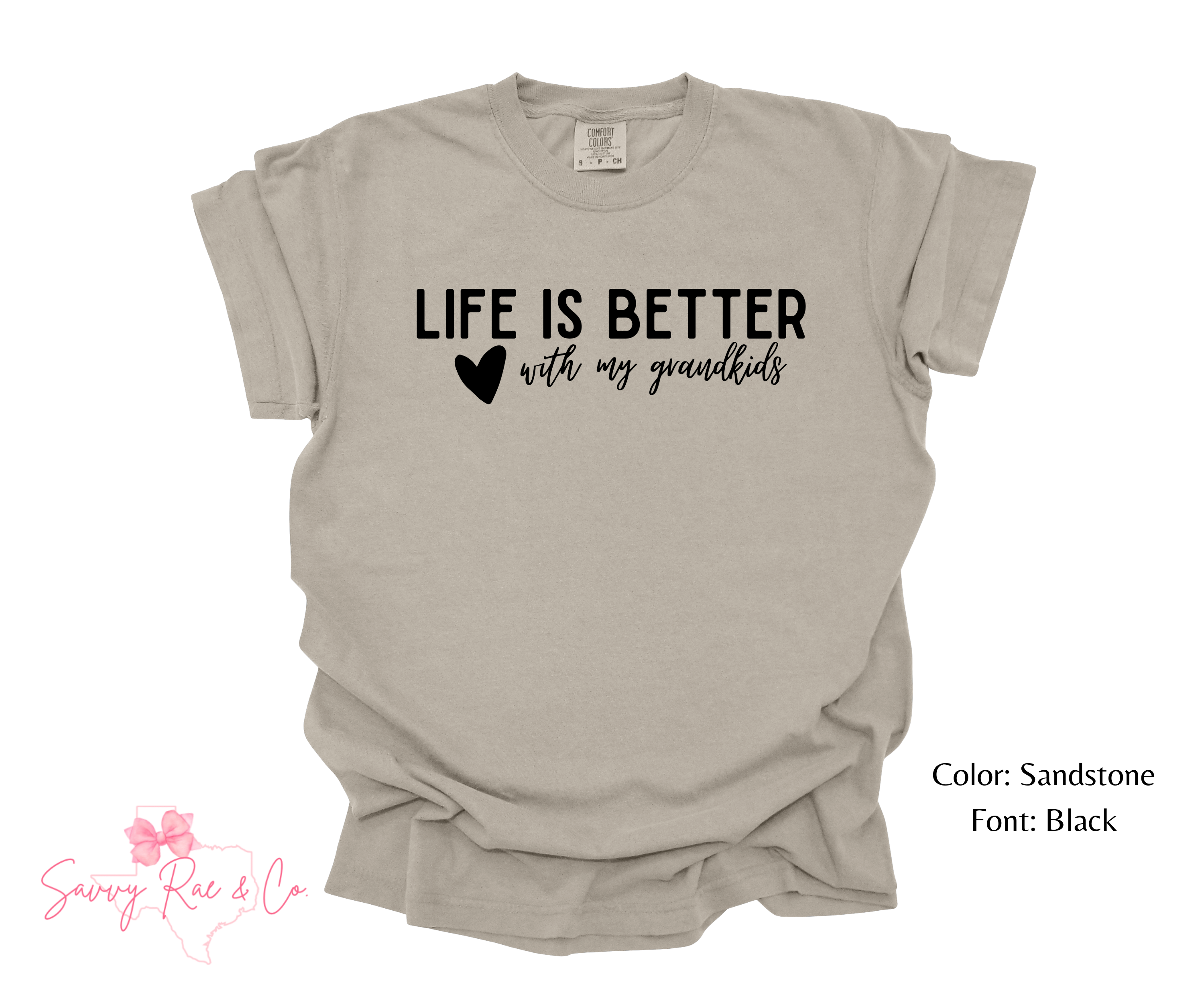 Life is Better Comfort Colors Shirts