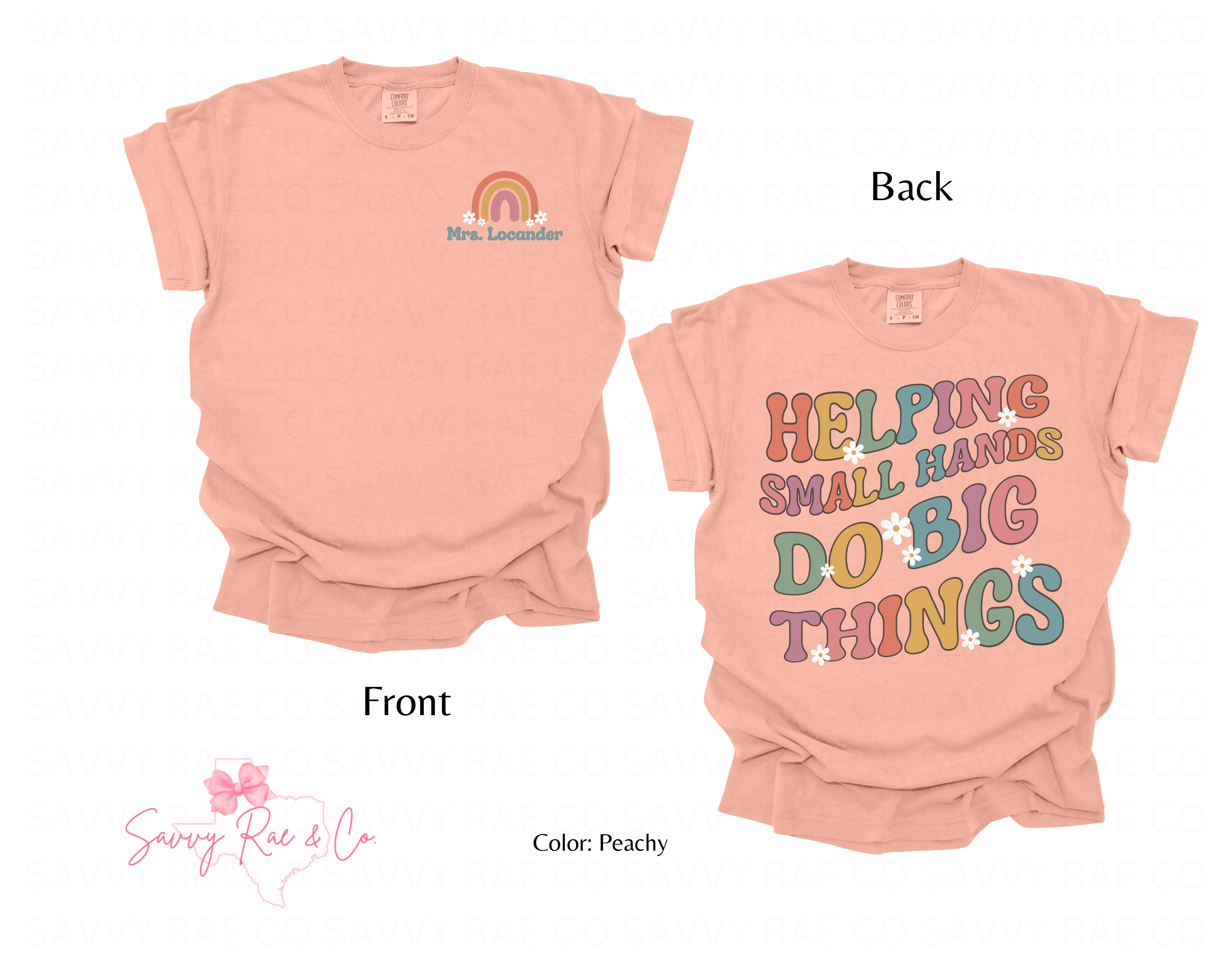 'Helping Small Hands Do Big Things' Adult Comfort Colors Shirts